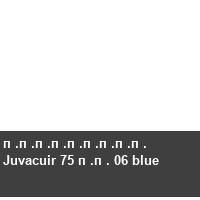 ��������� Juvacuir 75 �� 06 blue