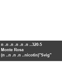 ������.320-5 Monte Rosa (�.���.nicotin)