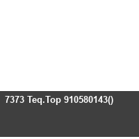  7373 Teq.Top 910580143()