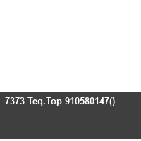  7373 Teq.Top 910580147()
