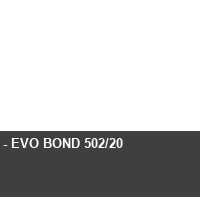 - EVO BOND 502/20 